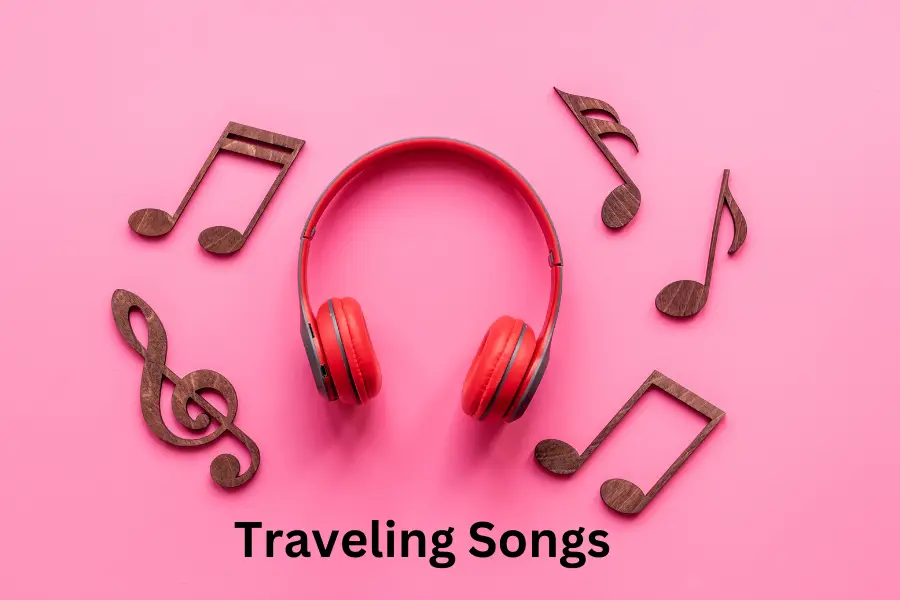 traveling songs